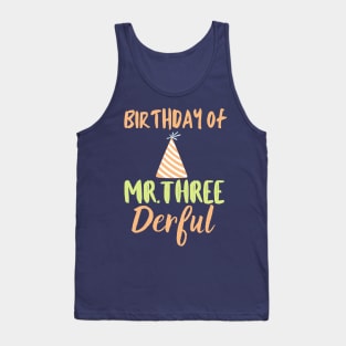 Birthday of Mr.three Dearful Tank Top